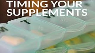 Best Time To Take Vitamins and Supplements – How to Take vitamin a, b12, c, d, Fiber supplement