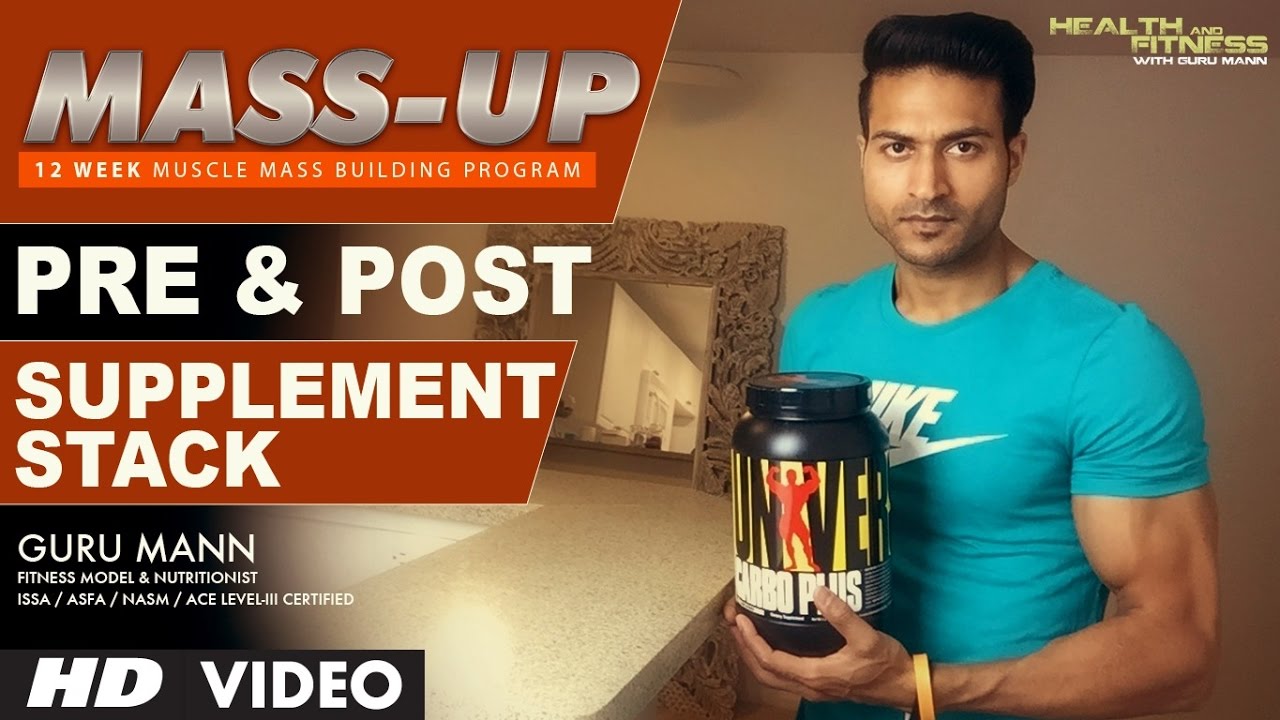 MASS UP – SUPPLEMENT STACK (Pre & Post) | Designed & Created by Guru Mann