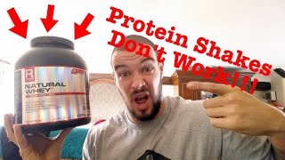 WHY PROTEIN SHAKES DON’T WORK!